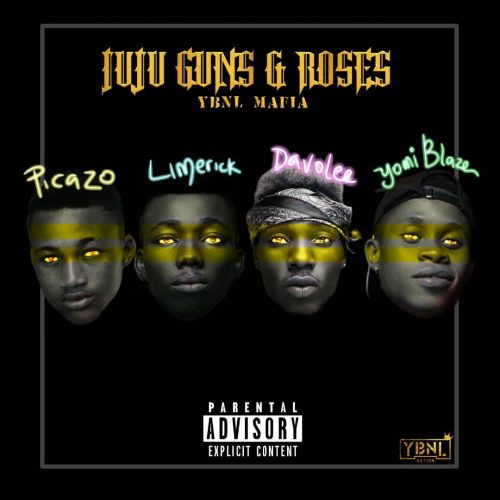 YBNL Mafia - Juju Guns & Roses